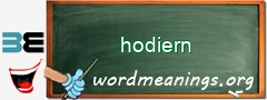 WordMeaning blackboard for hodiern